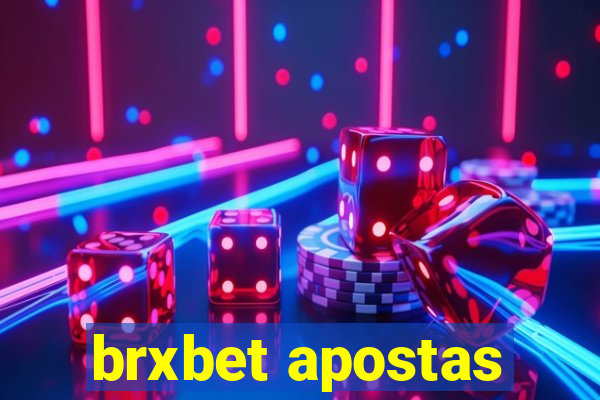 brxbet apostas